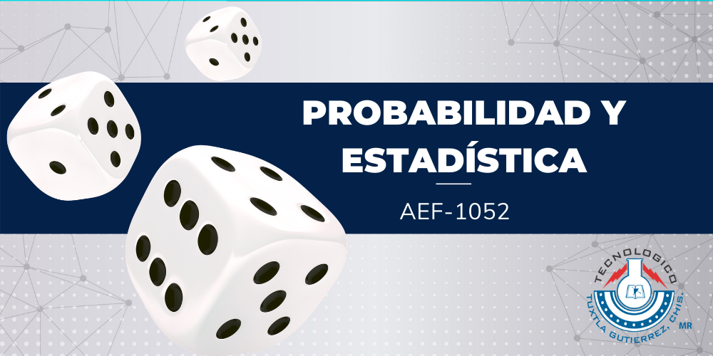 PROBABILIDAD Y ESTADÍSTICA - ISIC