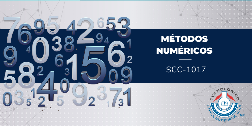 MÉTODOS NUMÉRICOS - ISIC