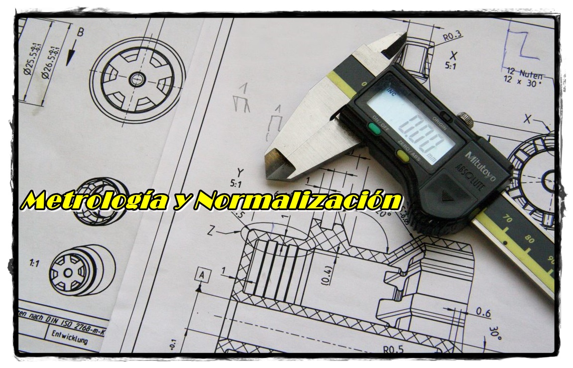 AEC-1048 METROLOGÍA Y NORMALIZACIÓN (2 2 4)